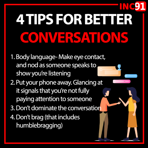 4 tips for better conversation (inc91)