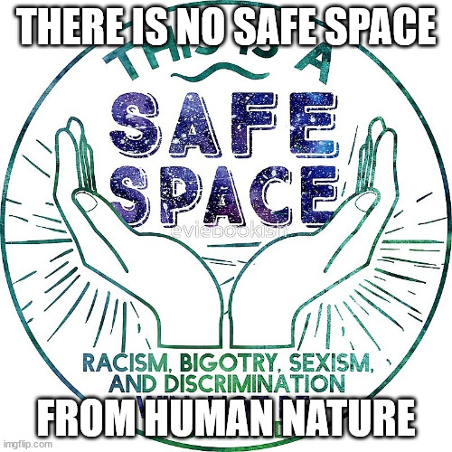 no-safe-space