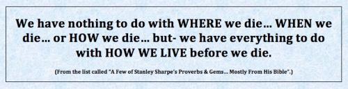 How We Live Before We Die