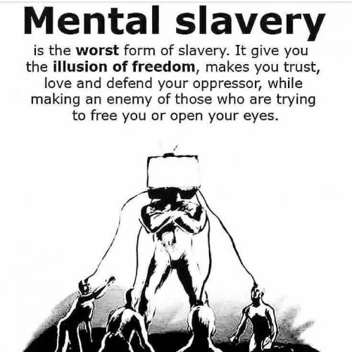 #MentalSlavery