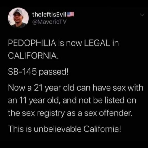 pedephilia is legal in CA