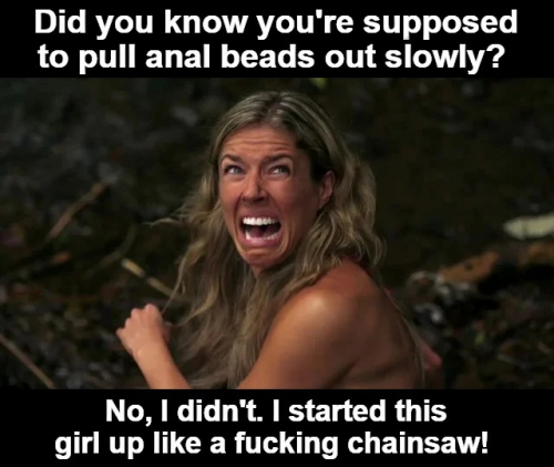 Did you know you're supposed to pull anal beads out slowly