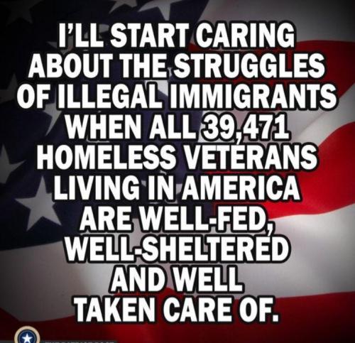 !  homeless vets vs illegals