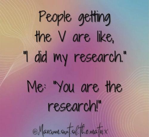 I did my research - you are the research