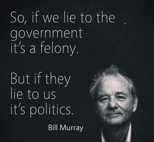 SO IF WE LIE TO THE GOVERNMENT