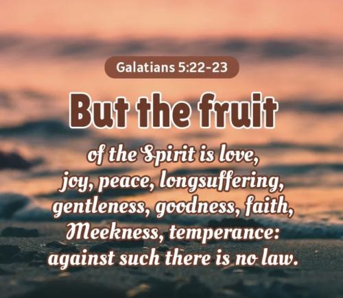 Galatians 5:22-23