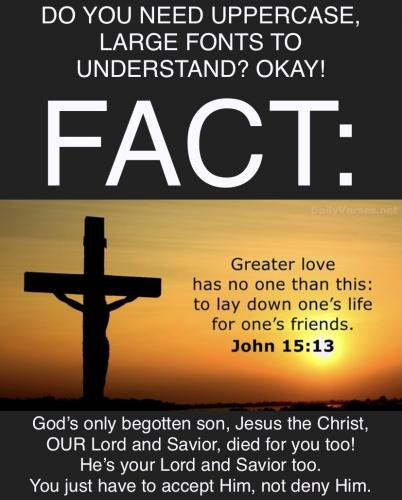 John 15.13 â€¢ Accept Jesus, Donâ€™t Deny Him