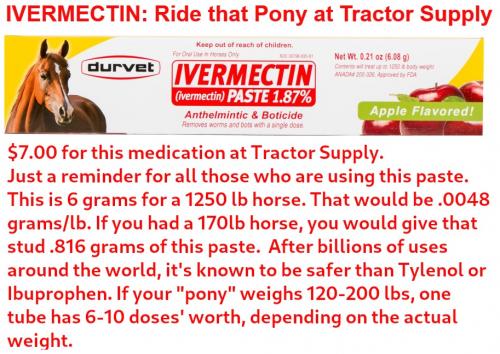 Ivermectin ride that pony