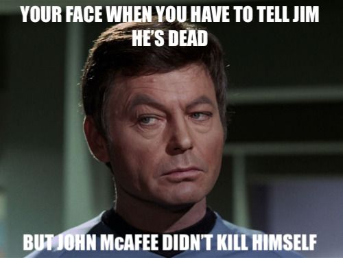John McAfee Didn't Kill Himself