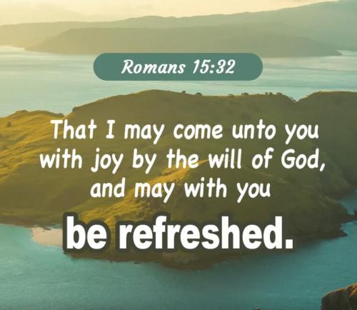 Romans 15:32
