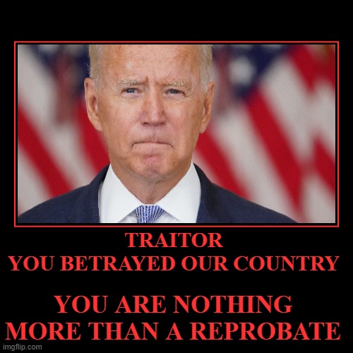 JOEBIDENTRAITOREPROBATE