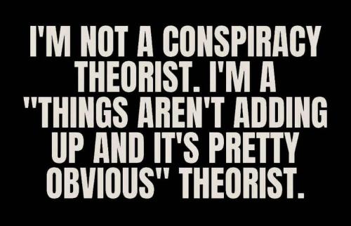 conspiracy theorist