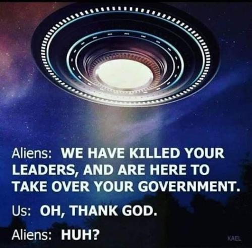 Aliens We Take Over Oh Thank God