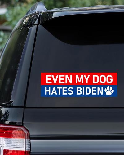Even my Dog hates Biden