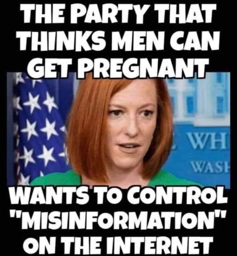 Jen Psaki Party That Thinks Men Get Pregnant Wants Control Misinformation