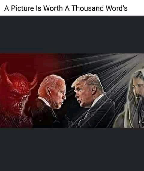 Trump Jesus & Biden Devil
