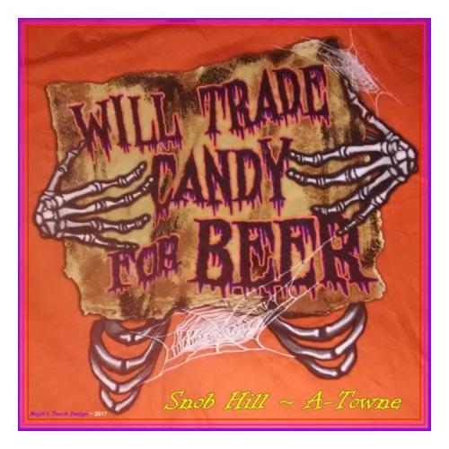 Will Trade Candy For Beer