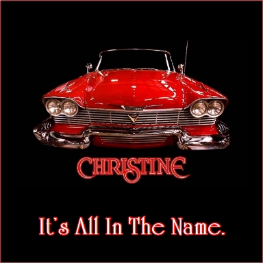 Christine It's All in the Name