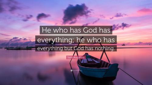 He Who Has God