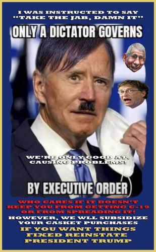 1-1-A-A-A-A-A-A-A-BIDEN-DICTATOR