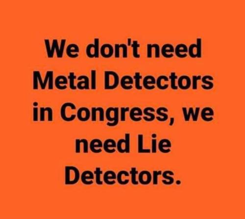 Congress - We need lie detectors