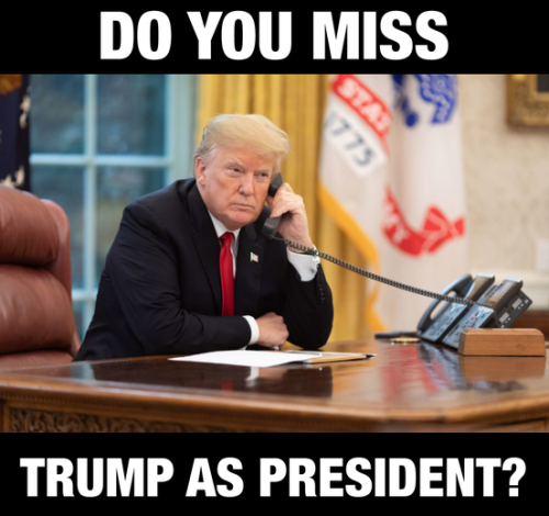 Do you miss trump