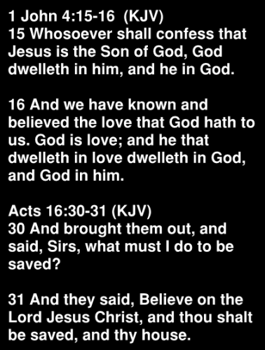 1 Jon 4.15 Act 16.30