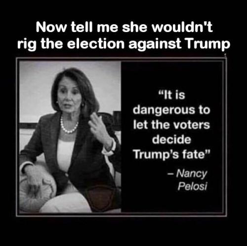 Pelosi It's Dangerous To Let Voters Decide Trump's Fate