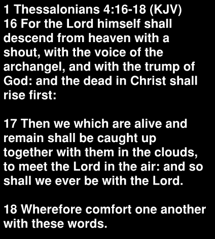 1 Thess 4.16