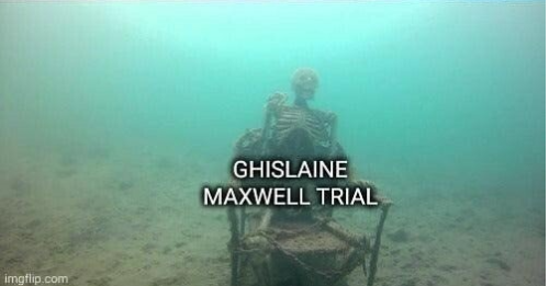 GHISLAINE MAXWELL TRIAL