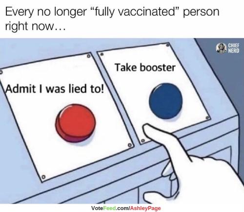 every no longer fully vaccinated person right now