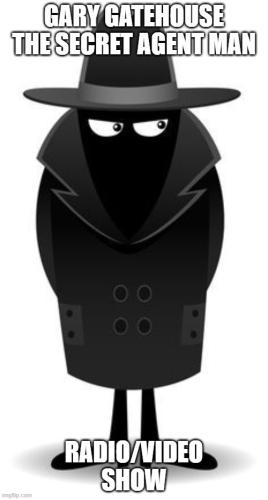 SECRETAGENTDUDEGARYGATEHOUSE