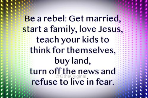 BE A REBEL