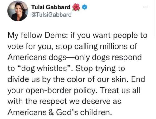 Tulsi Gabbard - Treat us all with respect