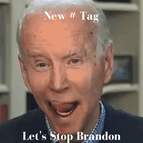 New # Tag Let's Stop Brandon