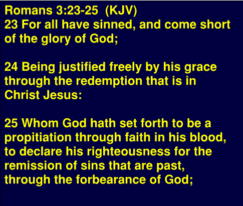 Romans 3.23 to 25