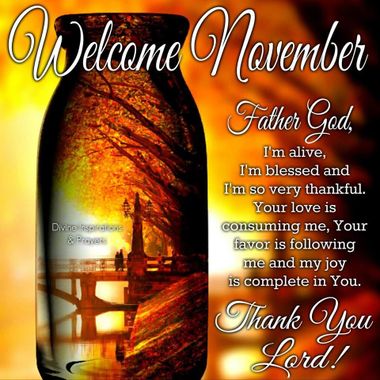 341168-Thank-You-Lord-Welcome-November