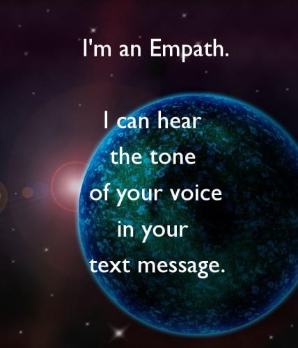 a I hear your voice tone in texts