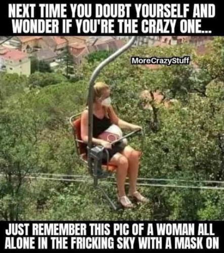 if-doubt-crazy-woman-all-alone-ski-lift-face-mask-on