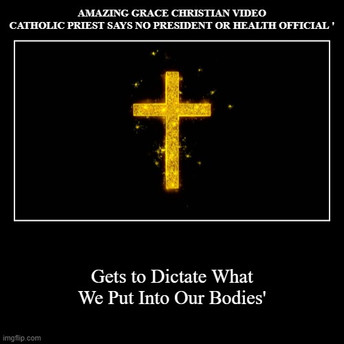 AMAZINGRACEDIDEOSCATHOLICPRIESTNOVACCINES