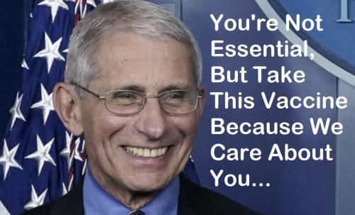 Fauci You're Not Essential Take Vaccine