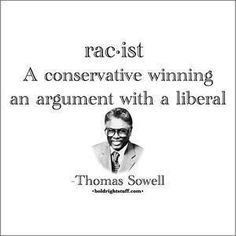 racist-Thomas Sowell