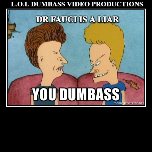 DRFAUCIYOUAREADUMBASSLIAR