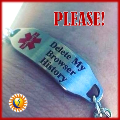 Delete My Browser History - PLEASE