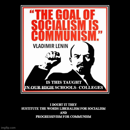 PROGRESSISMFORCOMMUNISMLIBERALISMFORSOCIALISM