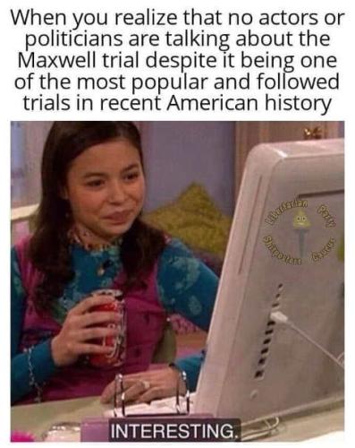 interesting-no-politicians-celebrities-talking-about-maxwell-trial