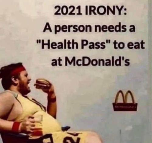 2021-irony-need-vax-health-pass-eat-at-mcdonalds