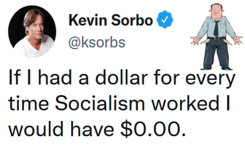 Socialism never works