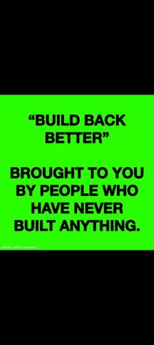 build back better my ass