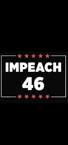 Impeach 46